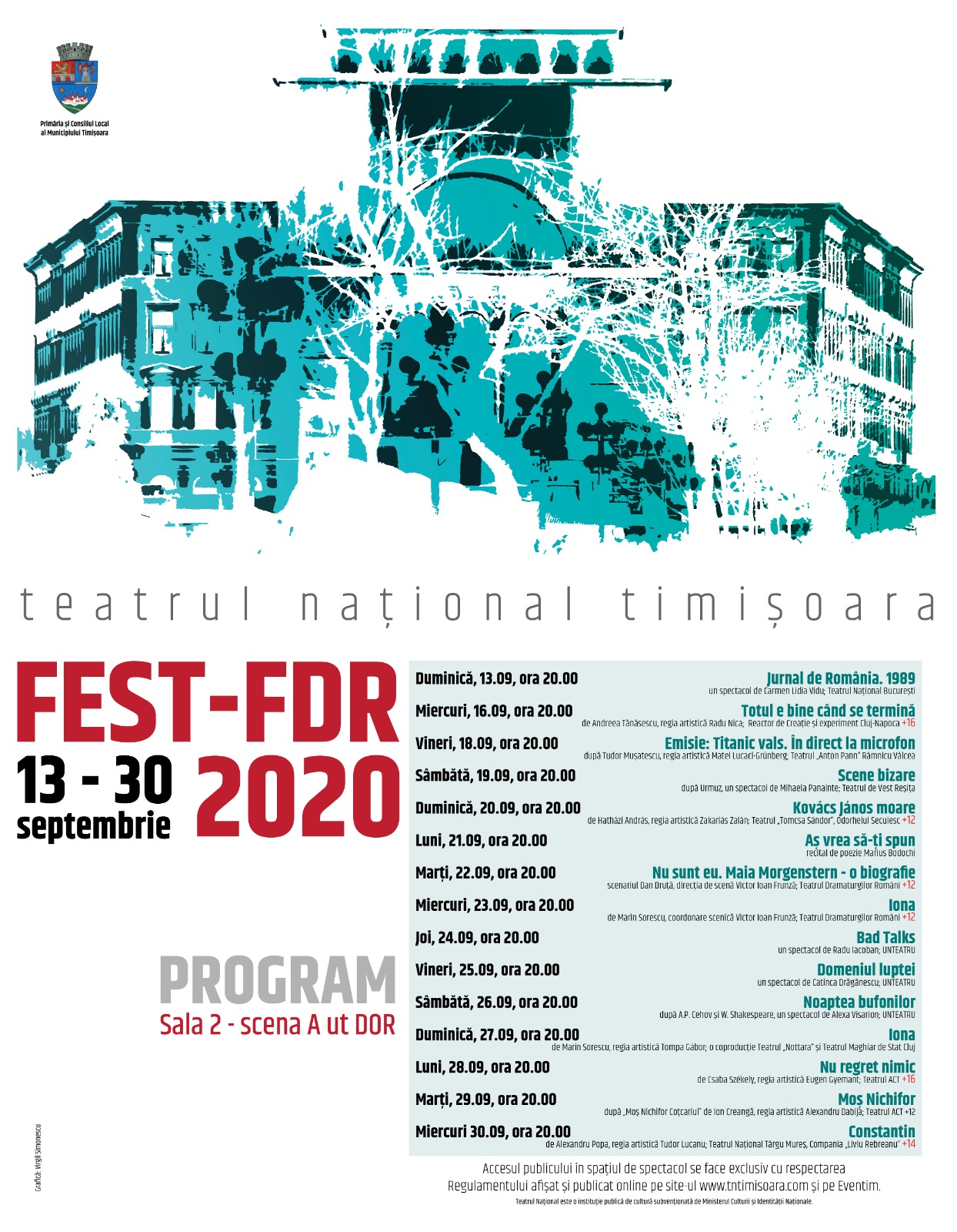 FESTIVALUL EUROPEAN AL SPECTACOLULUI TIMIȘOARA  – FESTIVALUL DRAMATURGIEI ROMÂNEȘTI  S.O.S. 2020  13 – 30 septembrie 2020