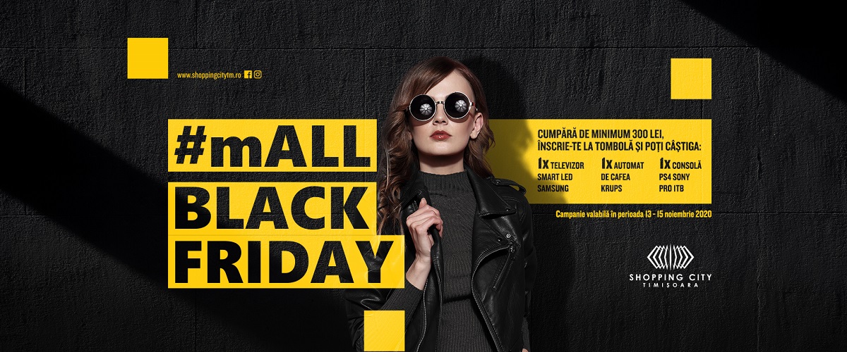 mALL BLACK FRIDAY la Shopping City Timișoara cu reduceri de până la 70%, premii instant și tombolă cu premii „negre"